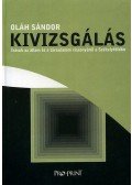 Oláh Sándor - Kivizsgálás