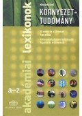 Mészáros Ernő - Környezettudomány - Akadémiai lexikonok A-Z