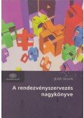Judy Allen - A rendezvényszervezés nagykönyve