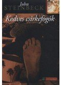 John Steinbeck - Kedves csirkefogók