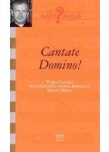 Varga László; Simon Erika - Cantate Domino! - Varga László egyházzenész pappal beszélget Simon Erika