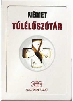 Doba Dóra - Német túlélőszótár Doba Dóra - Német túlélőszótár, null 2015 antikvár könyv