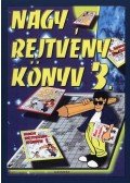 Kresz Károly (szerk.) - Nagy rejtvénykönyv 3. - Receptek, érdekességek, novellák, mesék, viccek
