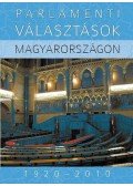Földes György,Hubai László - Parlamenti választások Magyarországon 1920–2010