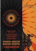 Agócs Károly - Spanyol-magyar, magyar-spanyol tanulószótár - Érettségizőknek - nyelvvizsgázóknak + letölthető m.m.