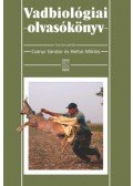 Csányi Sándor; Heltai Miklós (szerk.) - Vadbiológiai olvasókönyv