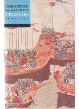 Jonathan Riley-Smith - The Oxford History of the Crusades, Oxford 2002 antikvár könyv