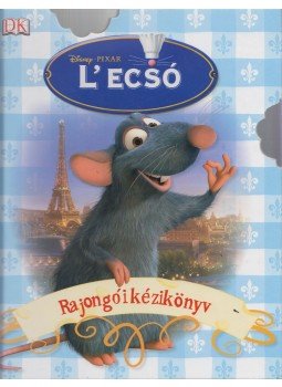 Walt Disney - L'ecsó rajongói kézikönyv, Budapest 2008 antikvár könyv