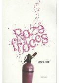 Hidasi Judit - Rozéfröccs