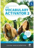 Szekeres Szilvia,Szénásiné Steiner Rita - TTT Vocabulary Activator 2