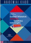 Illés Éva,Szabó Péter - Szóbeli feladatok angol felsőfokú nyelvvizsgára