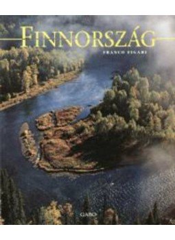 Papp István - Finnország Papp István - Finnország, null 2005 antikvár könyv