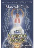Mantak Chia - Gyógyító hangok