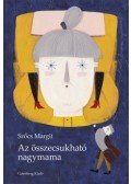 Szőcs Margit - Az összecsukható nagymama