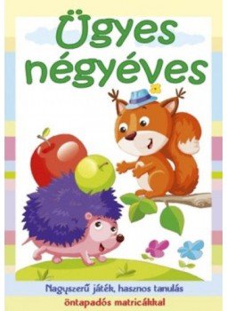  - Ügyes négyéves - Nagyszerű játék, hasznos tanulás öntapadós matricákkal, null 2018 antikvár könyv