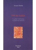 Jacques Derrida - Hit és tudás