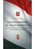 Konrad Sutarski - Lengyelország és Magyarország a keresztény Európa védőbástyái a múltban és jelenben