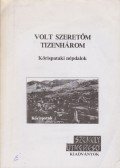 P. Buzogány Árpád - Volt szeretőm tizenhárom