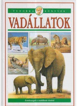 Demeter László - Vadállatok Demeter László - Vadállatok, Budapest 2004 antikvár könyv
