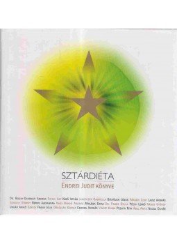 Endrei Judit - Sztárdiéta (dedikált) Endrei Judit - Sztárdiéta (dedikált), Szentendre 2004 antikvár könyv