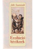 Jáki Szaniszló - Evolúció hívőknek