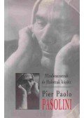 Pier Paolo Pasolini - Mindenszentek és halottak között