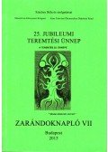Széchey Béla József - Zarándoknapló VII.