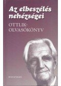 Kelecsényi László - Az elbeszélés nehézségei