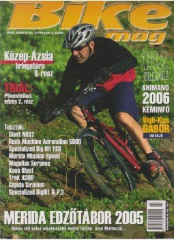 Ardó Tamás (szerk.) - Bike mag 2005. április, Székesfehérvár 2005 antikvár könyv