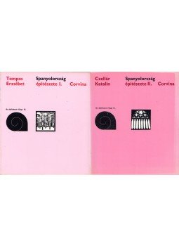 Tompos Erzsébet, Czellár Katalin - Spanyolország építészete I-II. Tompos Erzsébet, Czellár Katalin - Spanyolország építészete I-II., Budapest 1980 antikvár könyv
