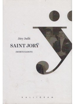Jóry Judit - Saint Jory Jóry Judit - Saint Jory, Pozsony 2015 antikvár könyv