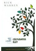 Rick Warren - Céltudatos élet