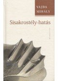 Vajda Mihály - Sisakrostély-hatás