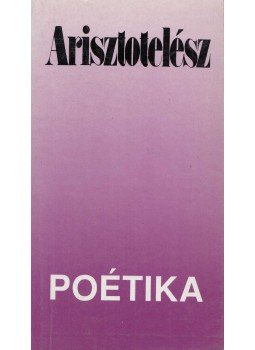 Arisztotelész - Poétika Arisztotelész - Poétika, Budapest 1994 antikvár könyv