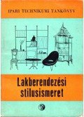 Pomogáts Béla,Szakmány László,Tamási Zoltán - Lakberendezési stílusismeret