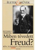 Richard Webster - Miben tévedett Freud?