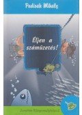 Padisák Mihály - Éljen a száműzetés!