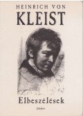 Kleist, Heinrich von - Elbeszélések
