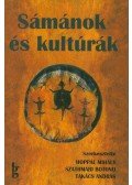 Hoppál Mihály,Szathmári Botond,Takács András - Sámánok és kultúrák
