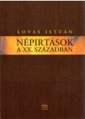 Lovas István - Népírtások a XX. században