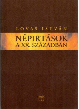 Lovas István - Népírtások a XX. században Lovas István - Népírtások a XX. században, null 2001 antikvár könyv