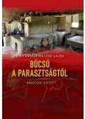 Bíró Friderika; Für Lajos - Búcsú a parasztságtól II. kötet - Interjúk