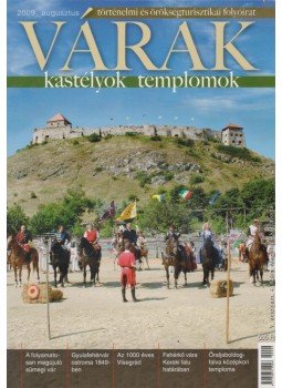 Kósa Pál (szerk.) - Várak, kastélyok, templomok 2009. augusztus Kósa Pál (szerk.) - Várak, kastélyok, templomok 2009. augusztus, Pécs 2009 antikvár könyv