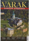 Kósa Pál (szerk.) - Várak, kastélyok, templomok 2008. augusztus