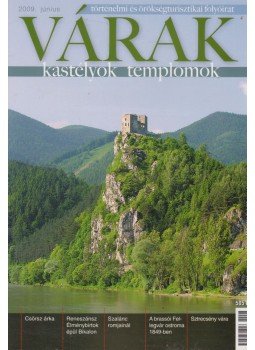 Kósa Pál (szerk.) - Várak, kastélyok, templomok 2009. június Kósa Pál (szerk.) - Várak, kastélyok, templomok 2009. június, Pécs 2009 antikvár könyv
