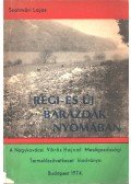 Szatmári Lajos - Régi és új barázdák nyomában