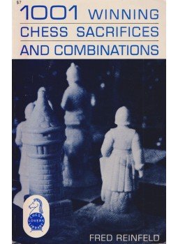 REINFELD, FRED - 1001 winning chess sacrifices and combinations REINFELD, FRED - 1001 winning chess sacrifices and combinations, Hollywood 0 antikvár könyv