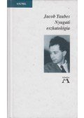 TAUBES, JACOB - Nyugati eszkatológia
