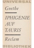 Johann Wolfgang Goethe - Iphigenie auf Tauris