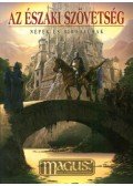 Borus Hella; Járdán Csaba (szerk.) - AzÉszaki Szövetség - Népek és birodalmak - M.A.G.U.S.- Könyvek